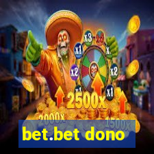 bet.bet dono